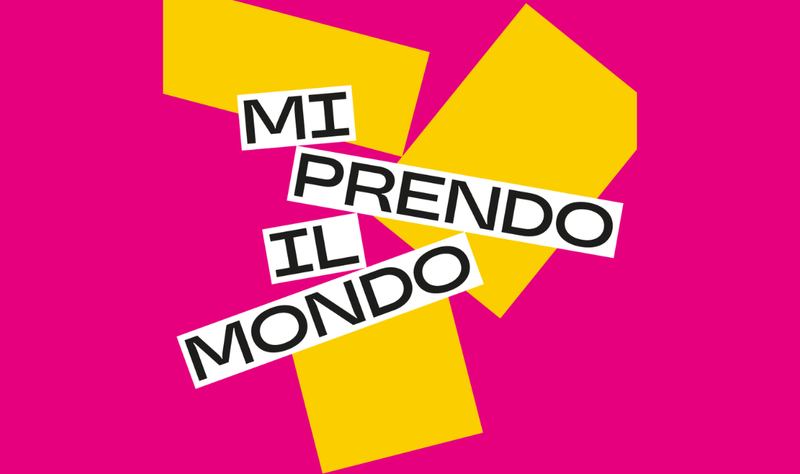Mi prendo il mondo