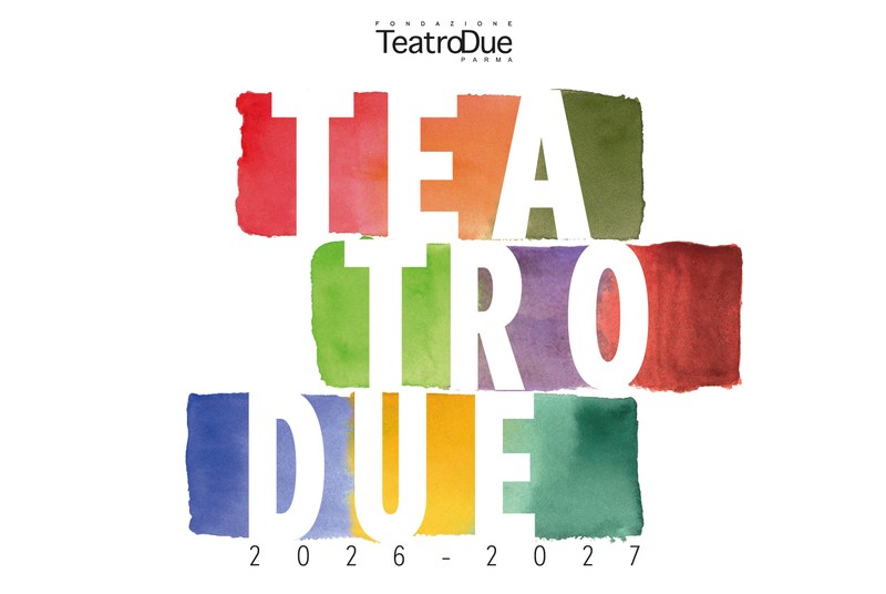 Teatro Due - Stagione 2026/2027