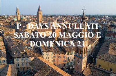 P-DAYS annullati, il prossimo weekend, sabato 20 e domenica 21 maggio.